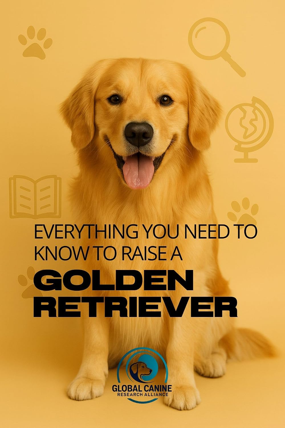 Raise A Golden Retriever