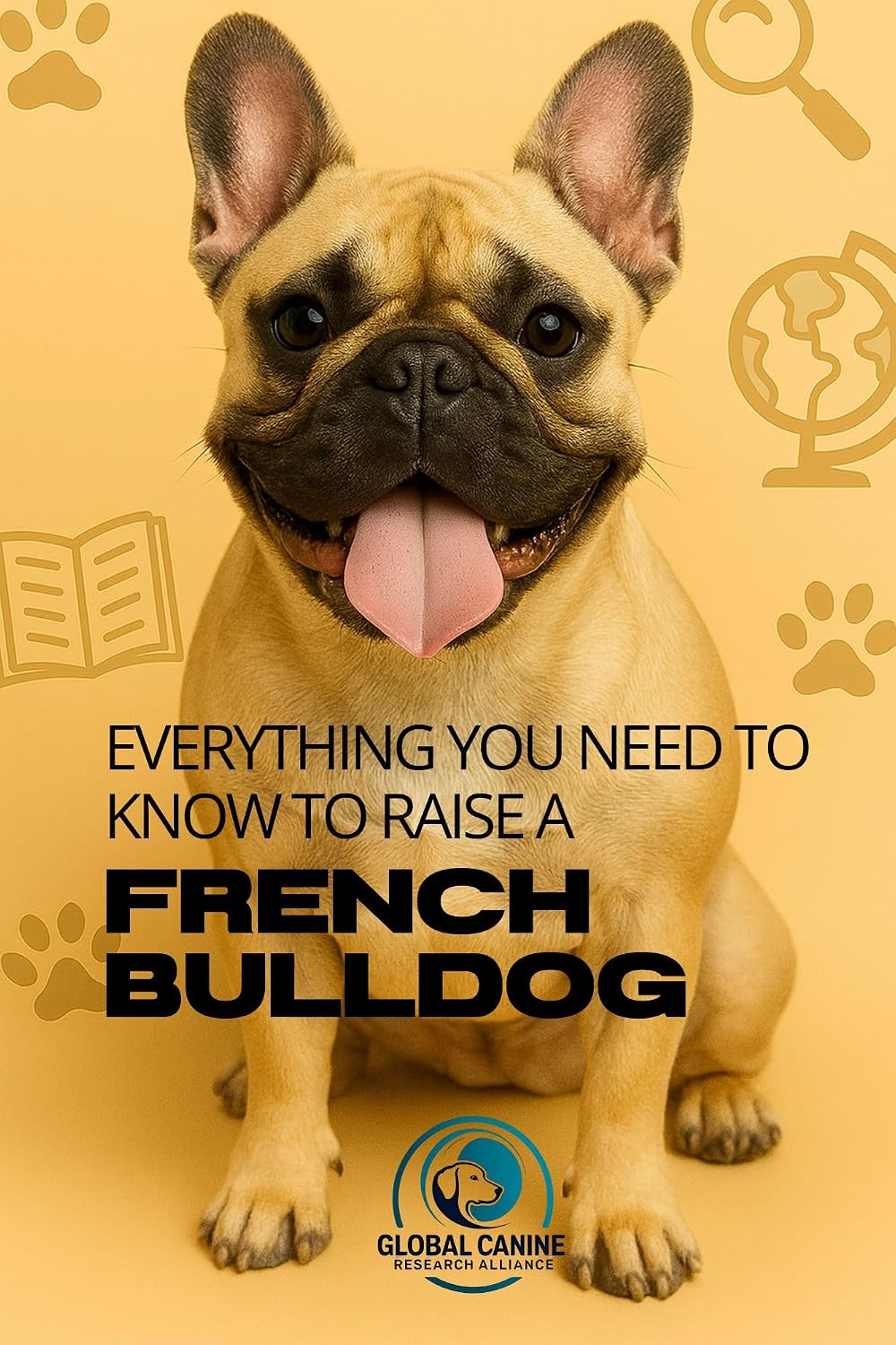 Raise A French Bulldog